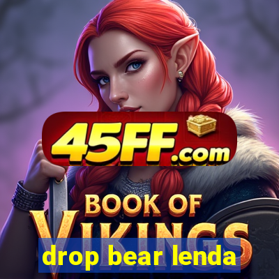 drop bear lenda